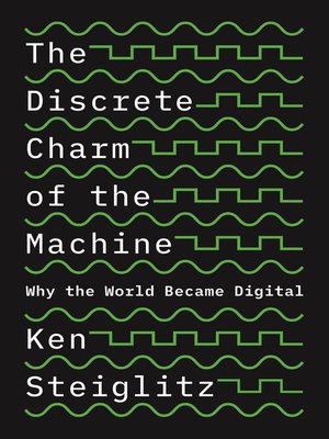 cover image of The Discrete Charm of the Machine